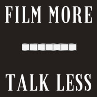 Film More Talk Less Tank Top | Artistshot