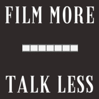 Film More Talk Less Racerback Tank | Artistshot