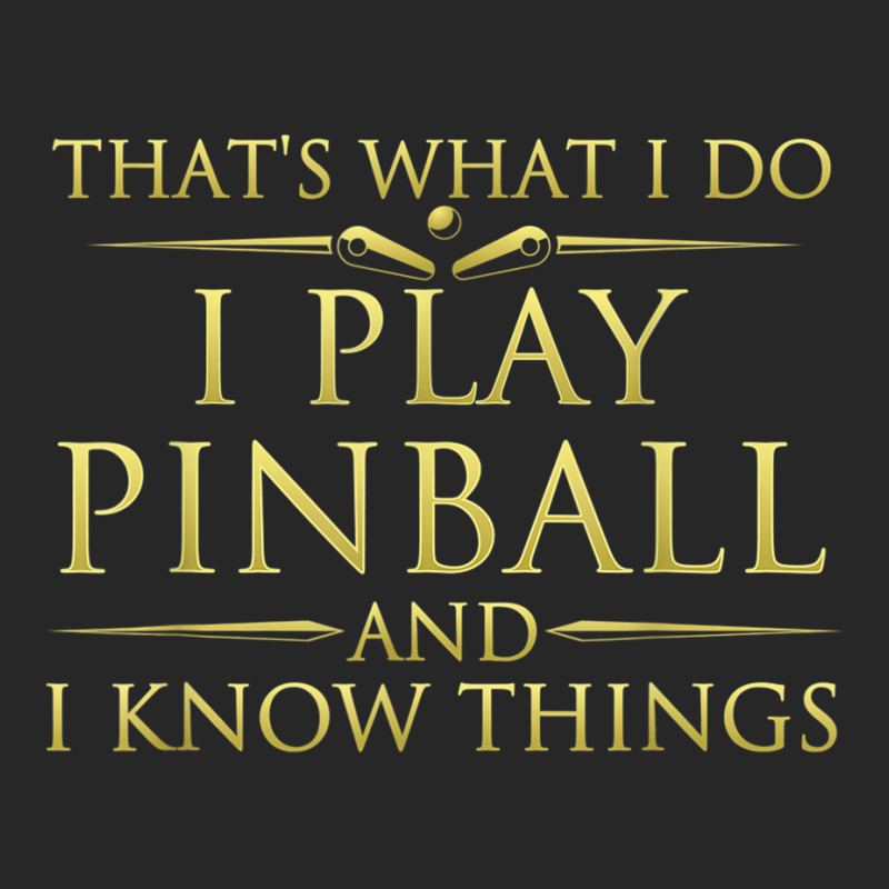 I Play Pinball And I Know Things Funny Pinball Arcade Game Men's T-shirt Pajama Set | Artistshot