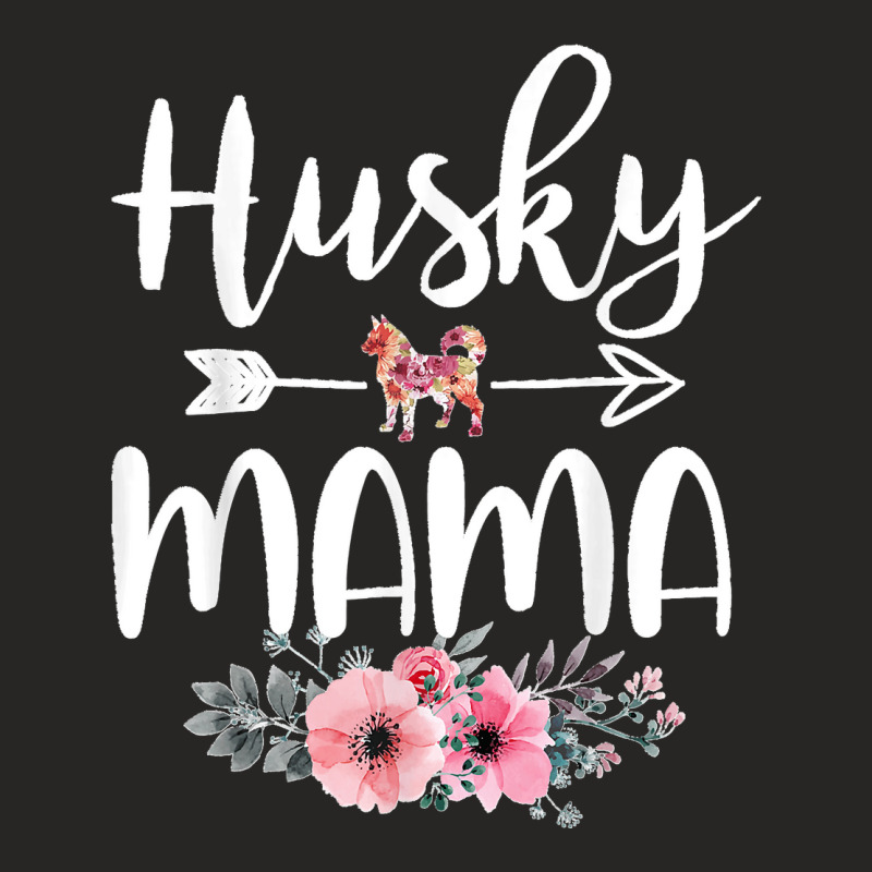 Fun Siberian Husky Mama Gift Dog Lover Apparel Huskies Mom Ladies Fitted T-Shirt by JilmarM.Perez | Artistshot