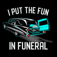 I Put The Fun In Funerals Coroner Vintage Hearse Casket Adjustable Cap | Artistshot