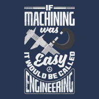 Cnc Machinist Metalworker Machining If Machining Was Easy Men Denim Jacket | Artistshot