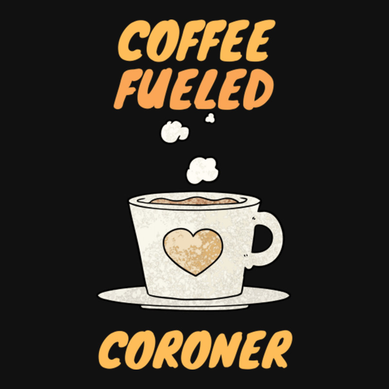 Coffee Fueled Coroner Portrait Canvas Print | Artistshot