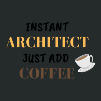 Instant Architect Just Add Coffee 1 Women's Triblend Scoop T-shirt | Artistshot