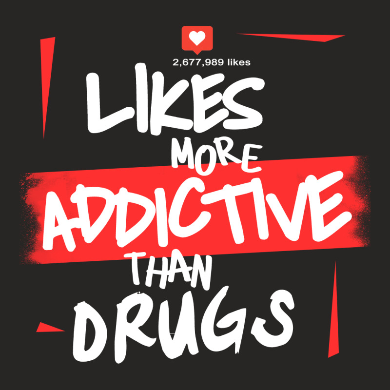 Likes More Addictive Ladies Fitted T-Shirt by Vanshop99 | Artistshot