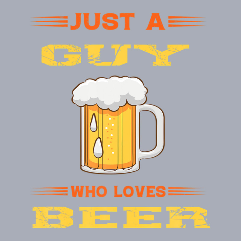 Just A Guy Who Loves Beer Tank Dress by xwiishdoohr | Artistshot