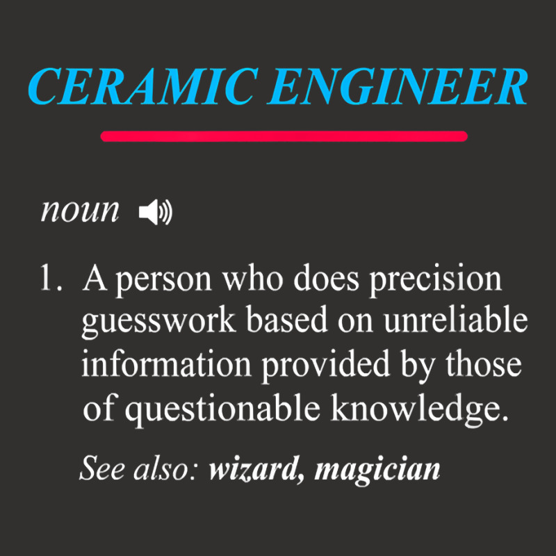 Ceramic Engineer Definition T Shirt Champion Hoodie | Artistshot