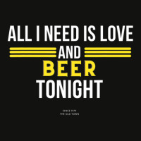 All I Need Is Love And Beer Tonight Scorecard Crop Tee | Artistshot