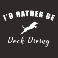 I'd Rather Be Dock Diving Jumping Swimming Canine Sports T Shirt Racerback Tank | Artistshot