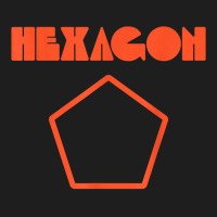 Hexagon Funny Math Sarcasm Pentagon T Shirt Classic T-shirt | Artistshot