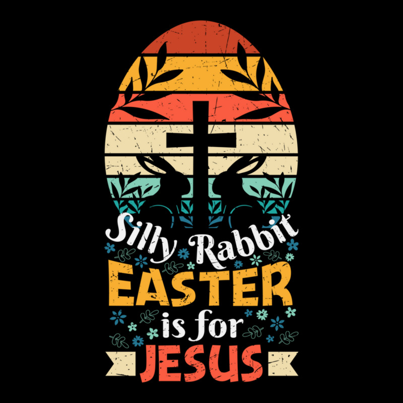 Funny Happy Easter Quote, Silly Rabbit Easter Is For Jesus   Silly Rab Zipper Hoodie | Artistshot