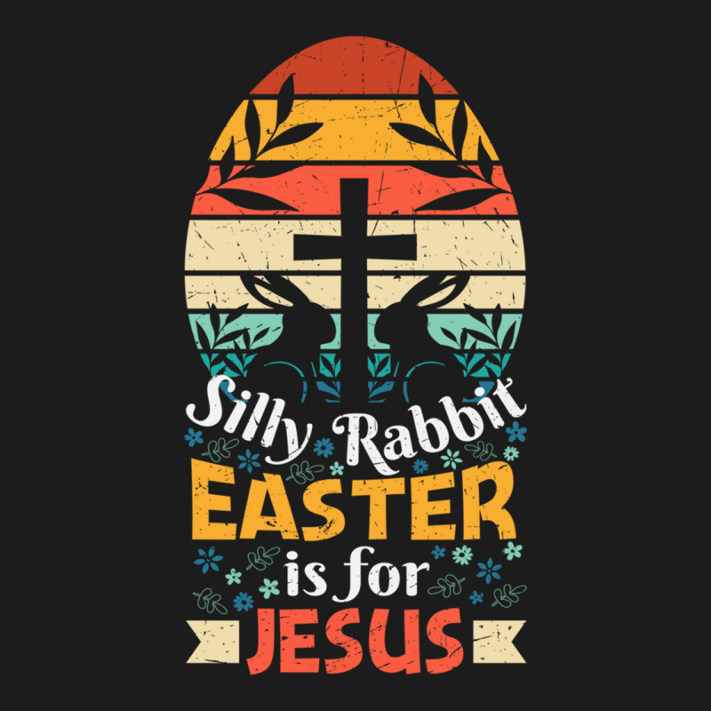 Funny Happy Easter Quote, Silly Rabbit Easter Is For Jesus   Silly Rab Hoodie & Jogger Set | Artistshot