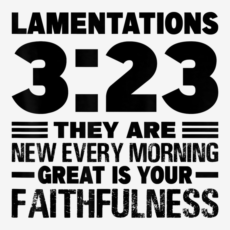 Lamentations 323 They Are New Every Morning T Shirt Adjustable Cap by beckiguralk28 | Artistshot