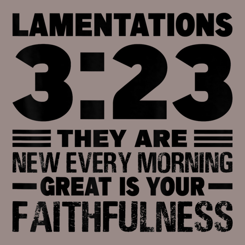 Lamentations 323 They Are New Every Morning T Shirt Vintage T-Shirt by beckiguralk28 | Artistshot