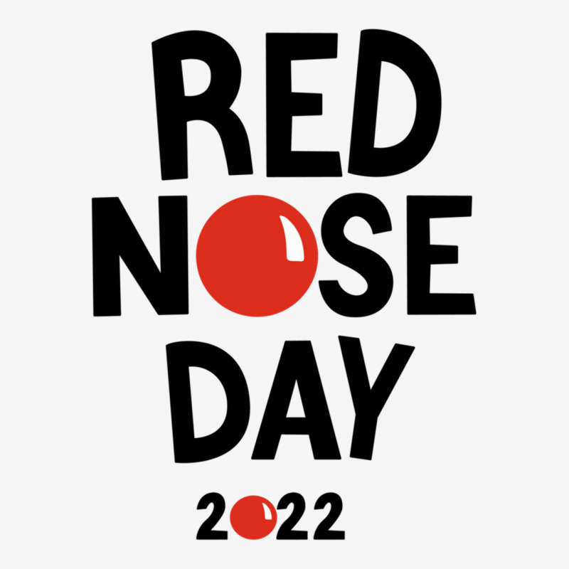 Custom Red Nose Day 2022 Happy Red Nose Day 2022 Funny Sayings Red Nose ...