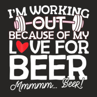 I'm Working Out Because Of My Love For Beer - Fitness Tshirt Ladies Fitted T-shirt | Artistshot