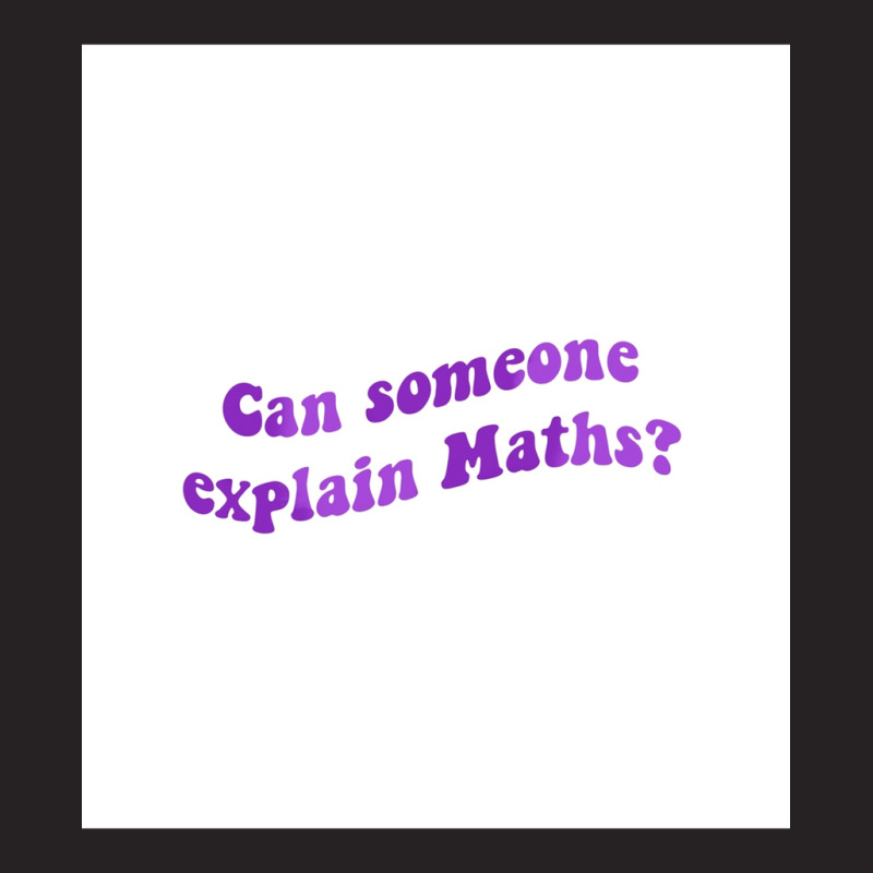 Can Someone Explain Maths Sleeveless Top Vintage Cap | Artistshot