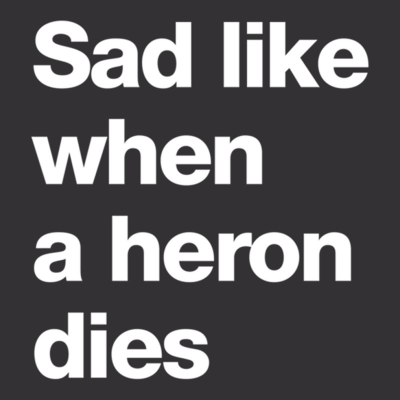 Sad Like When A Heron Dies Vintage Short by JONAHANDERSON | Artistshot