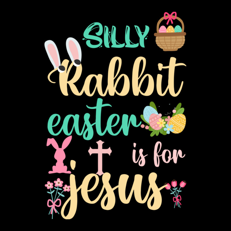 Silly Rabbit Easter Is For Jesus  (9) Unisex Jogger | Artistshot