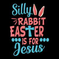 Silly Rabbit Easter Is For Jesus Matching Gift Long Sleeve Shirts | Artistshot