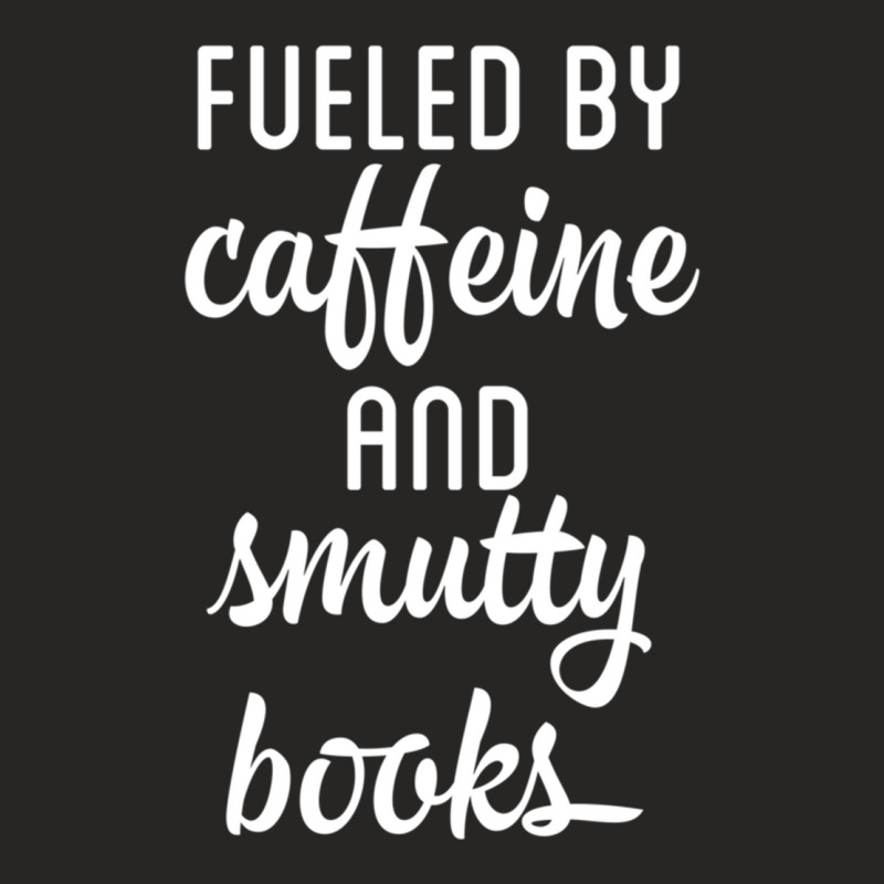 Caffeine And Smutty Books Ladies Fitted T-Shirt by KAYLAILSON | Artistshot