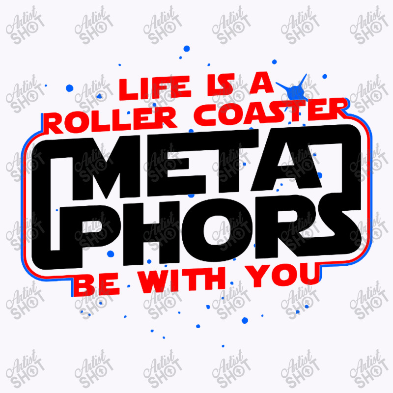 Meta Phors Be With You Tank Top by AlHuda | Artistshot