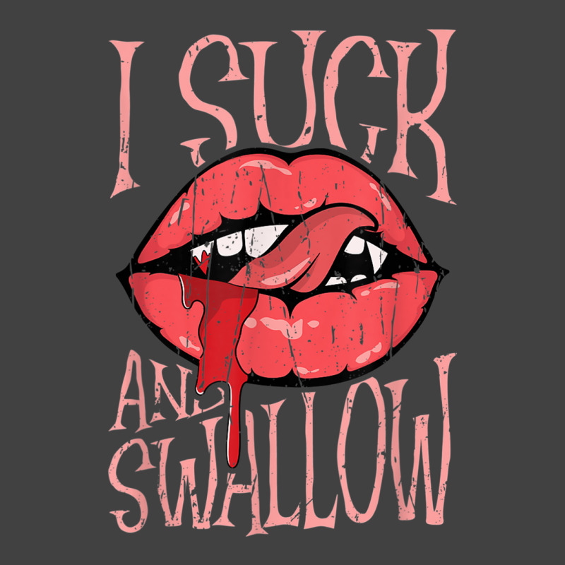 I Suck And Swallow Vampire Lover Halloween Vintage T-shirt | Artistshot