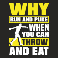 Discus Throwing Discus Thrower Track And Field Why Run Funny Ladies Fitted T-shirt | Artistshot