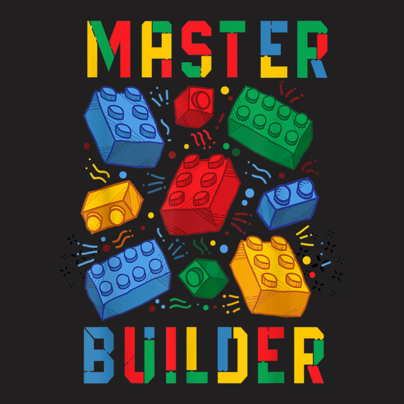 Brick Builder Funny Blocks Master Builder T-shirt | Artistshot