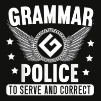 Grammar Police To Serve And Correct English Teacher Scorecard Crop Tee | Artistshot