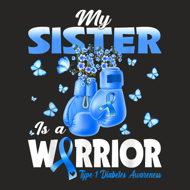 My Sister Is A Warrior Type 1 Diabetes Awareness Boxing T Shirt Ladies Fitted T-Shirt by ormtbkluss | Artistshot