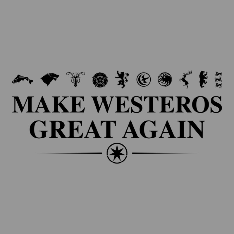 Custom Make Westeros Great Again Womens V Neck T Shirt By Tshiart Artistshot