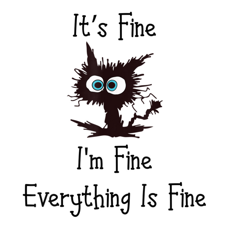 It's Fine I'm Fine Everything Is Fine Funny Cat T Shirt Men's 3/4 Sleeve Pajama Set | Artistshot