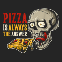 Pizza Is Always The Answer Unisex Hoodie | Artistshot