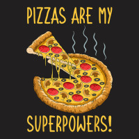 Pizza Superpower Slice Crust Neapolitan Pizzaiolo Pizzeria T-shirt | Artistshot