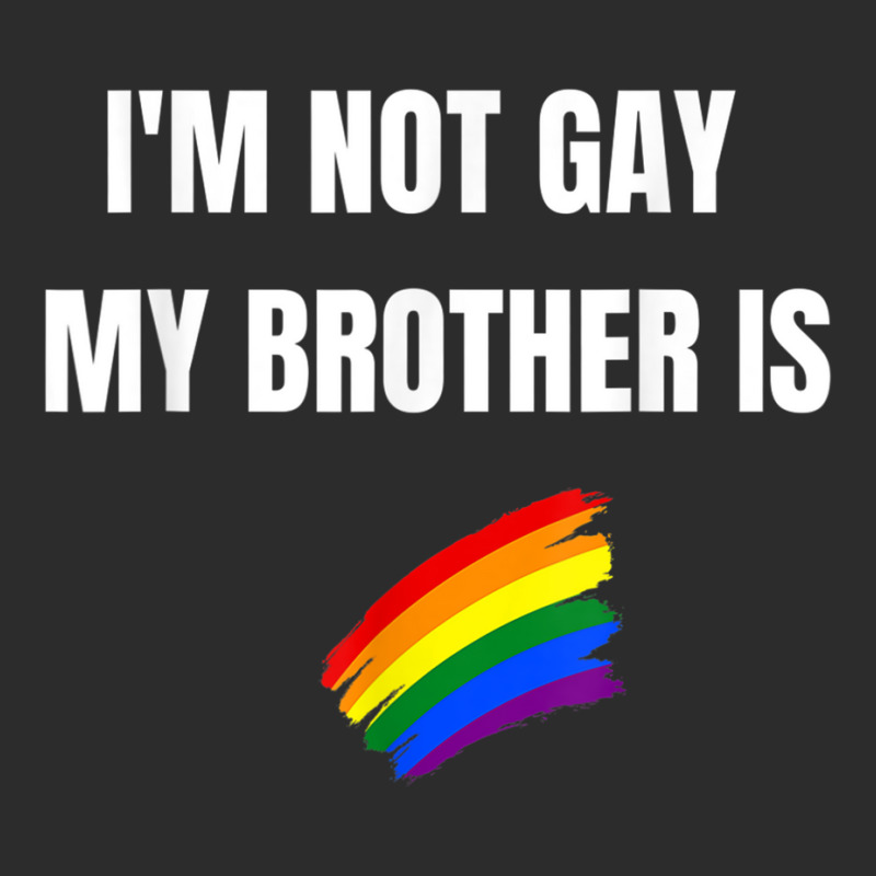 I'm Not Gay My Brother Is Funny Lgbt Pride Exclusive T-shirt | Artistshot