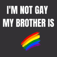 I'm Not Gay My Brother Is Funny Lgbt Pride Vintage Hoodie And Short Set | Artistshot