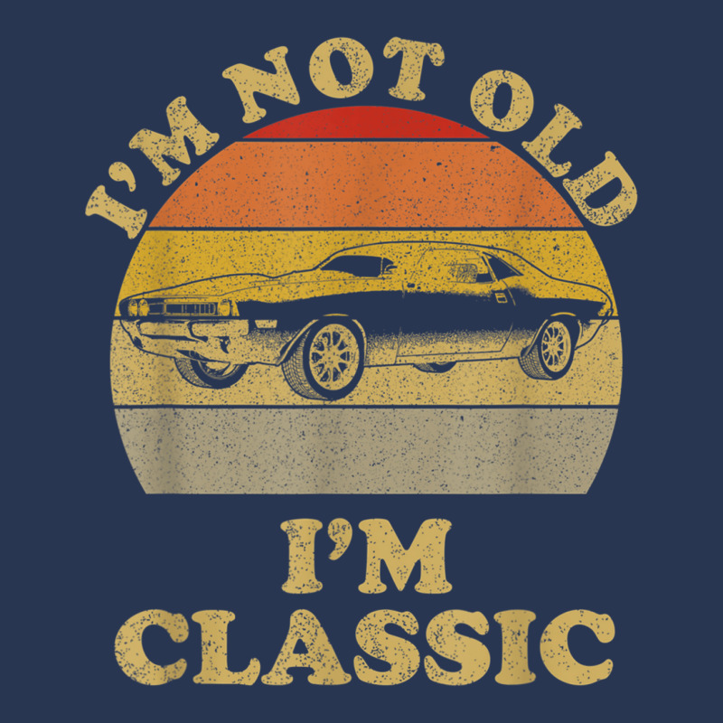 I'm Not Old I'm Classic Retro Vintage Sunset Classic Car Men Denim Jacket | Artistshot