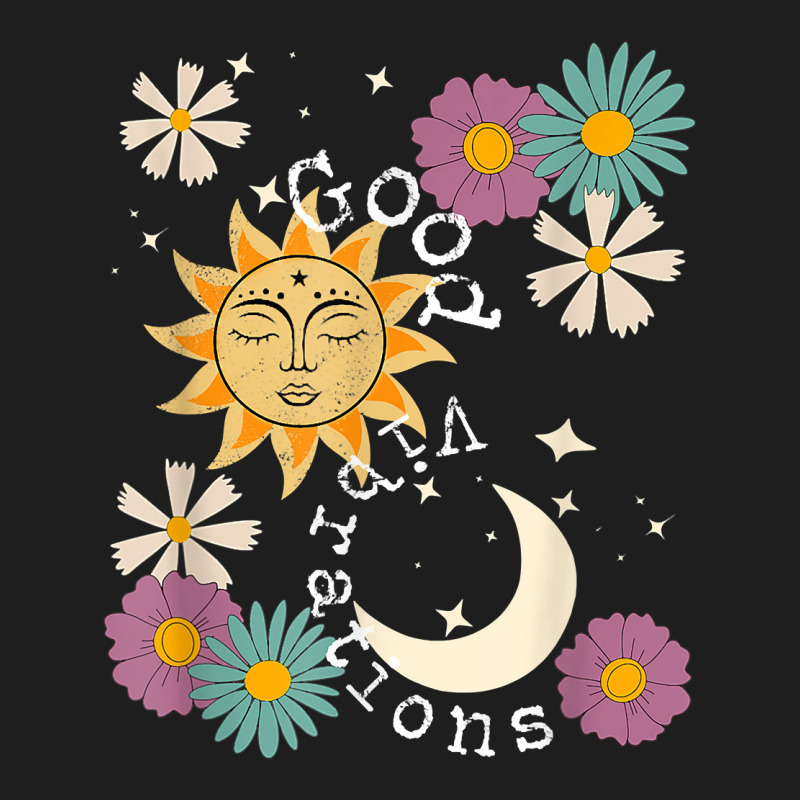 Cute Good Vibration Boho Sun Moon Flowers Energy Positive T Shirt Classic T-shirt by silviabzp | Artistshot