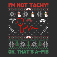 I'm Not Tachy Tee Funny Ugly Christmas Cardiac Nurse Exclusive T-shirt | Artistshot