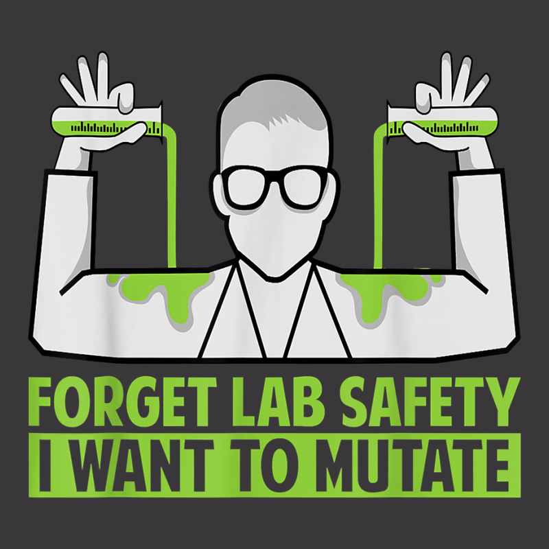 Forget Lab Safety I Want To Mutate   Science Jokes T Shirt Ladies Curvy T-Shirt by belenfinl | Artistshot