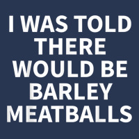 Barley Meatball Apparel   Funny Great Meatballs Design T Shirt Men Denim Jacket | Artistshot