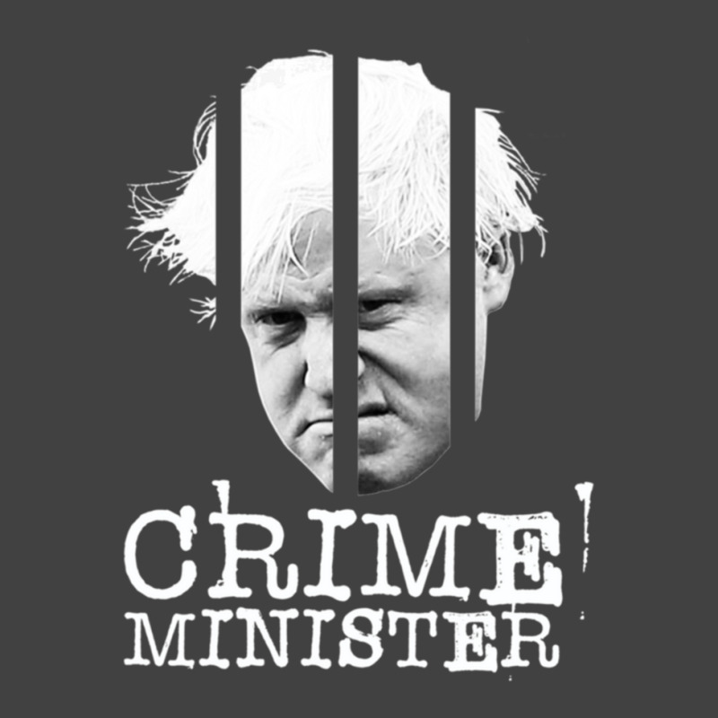 Boris Johnson  Crime Minister  Uk Politics Vintage T-shirt | Artistshot