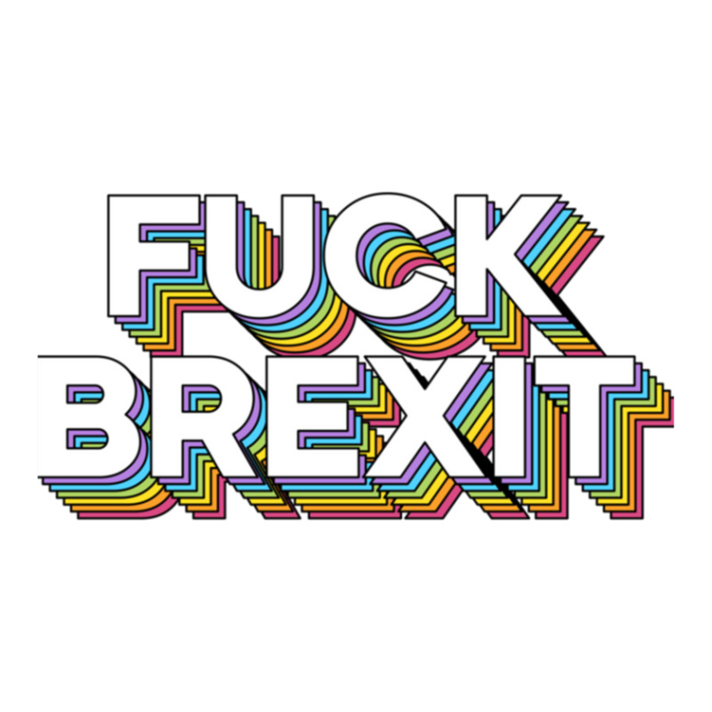 Fuck Brexit 3/4 Sleeve Shirt | Artistshot