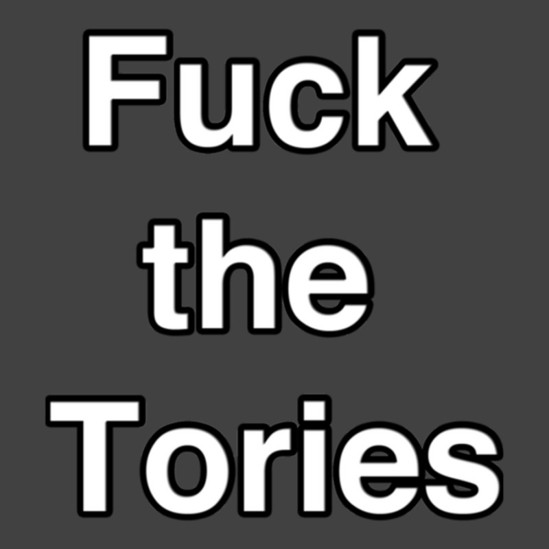 Fuck The Tories Vintage T-shirt | Artistshot