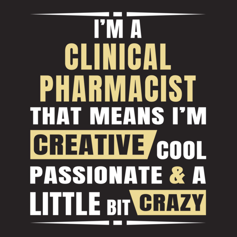 I M A Clinical Pharmacist That S Means I M Creative, Cool, Passionate  Vintage Cap | Artistshot