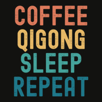 Coffee Qigong Sleep Repeat - Funny Qigong & Coffee Gift Scorecard Crop Tee | Artistshot