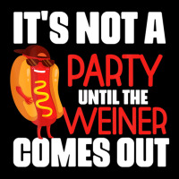 It's Not A Party Until The Weiner Comes Out Adjustable Cap | Artistshot