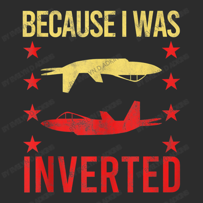 Because I Was Inverted Gun Sarcasm Gag Pun Exclusive T-shirt by Evelyn D Adkins | Artistshot