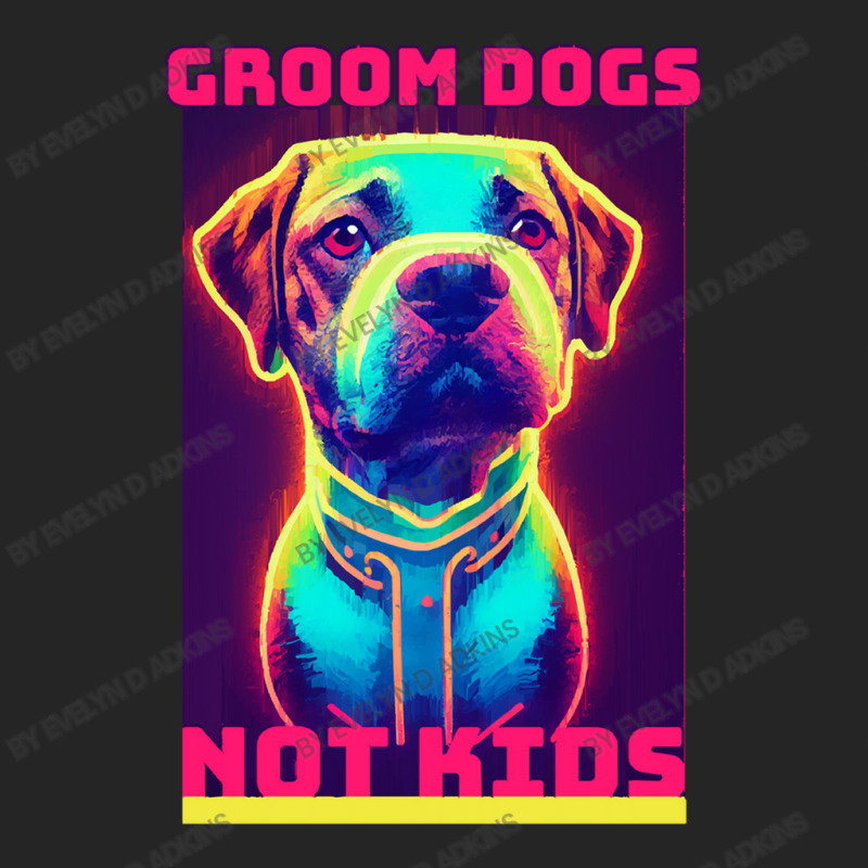 Dog Lover Groom Dogs Not Kids Unisex Hoodie by Evelyn D Adkins | Artistshot